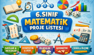 6.Sınıf Maarif Model Matematik Dersi Proje Konuları